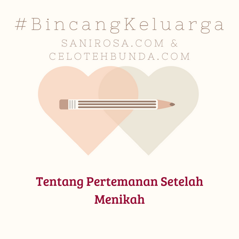 #bincangkeluarga