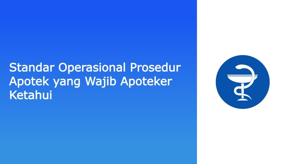 Standar Prosedur Operasional Apotek
