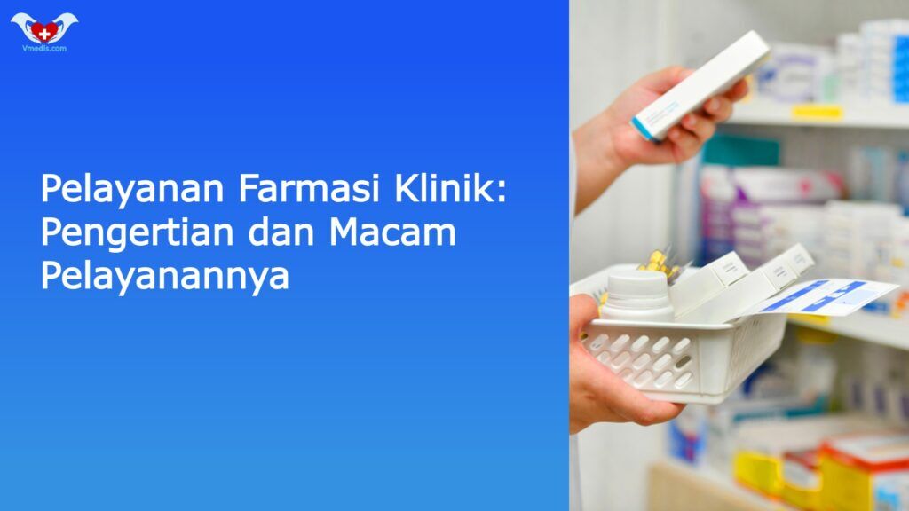 Pelayanan Farmasi Klinik