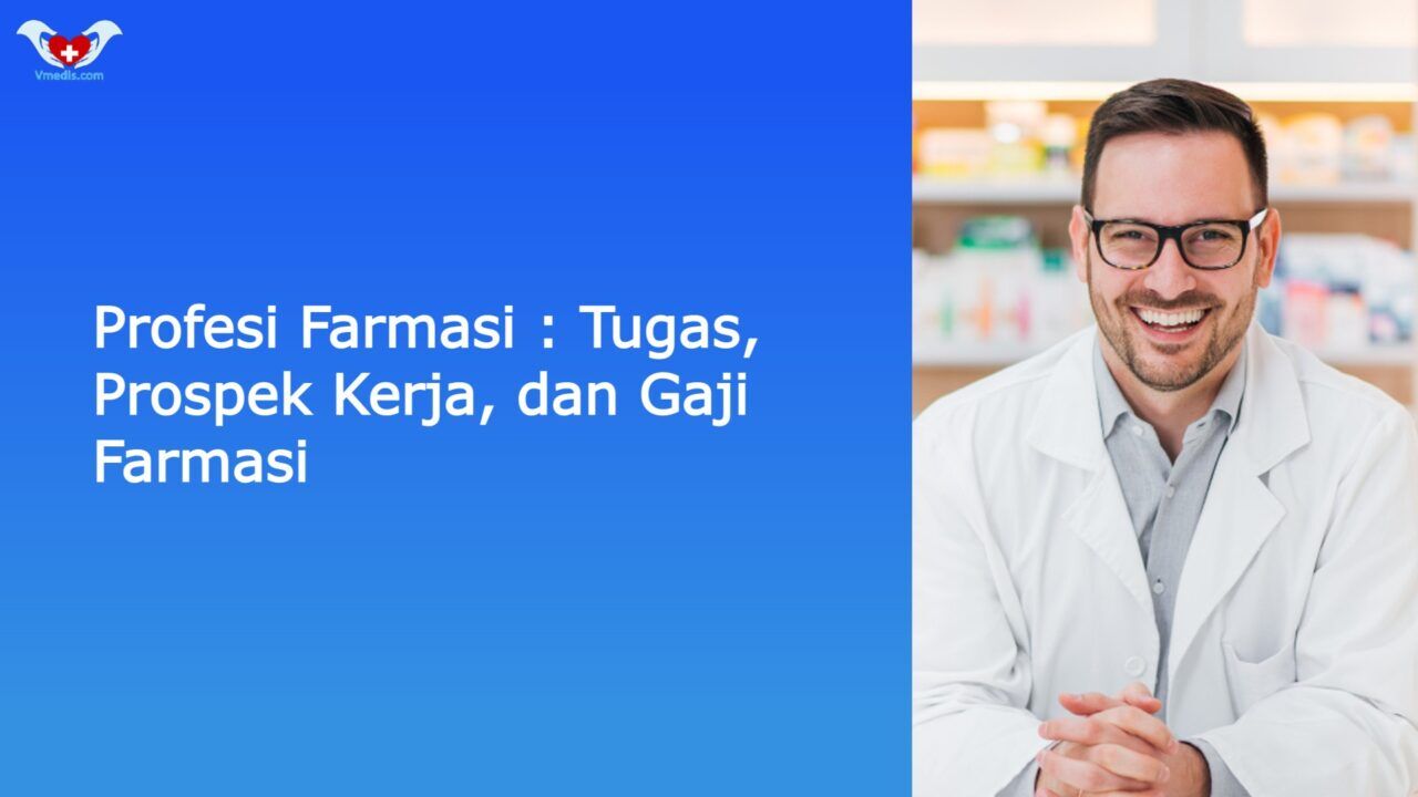 Gaji Farmasi Beserta Tugas Dan Prospek Kerja Farmasi | Vmedis