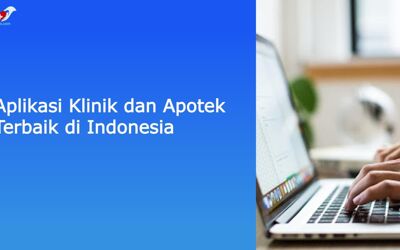 Aplikasi Klinik dan Apotek Terbaik di Indonesia