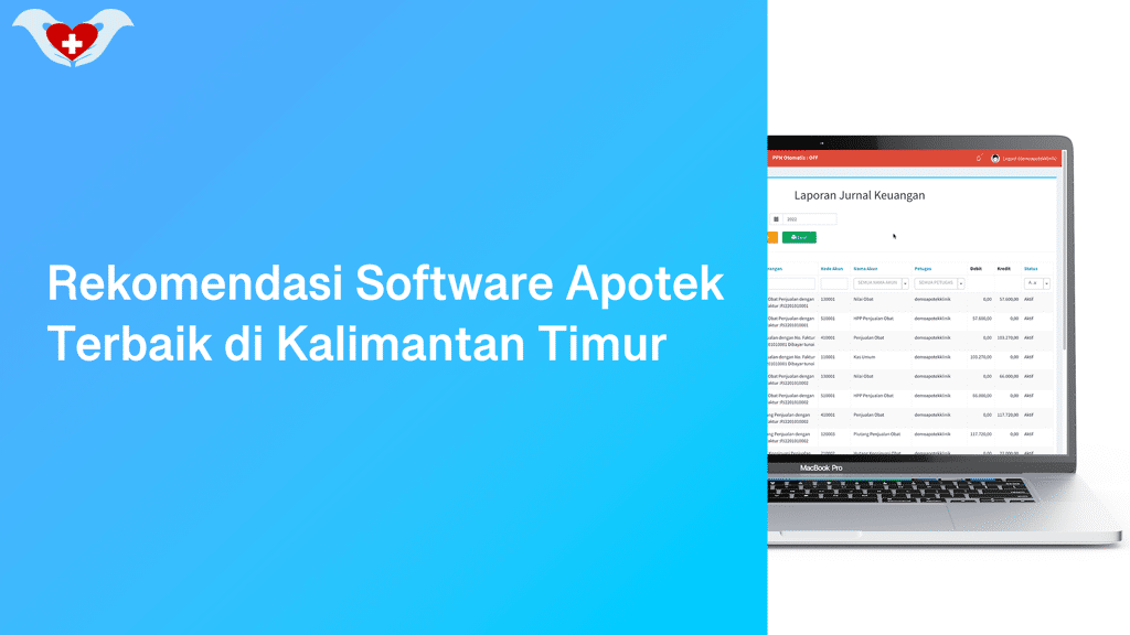 Rekomendasi Software Apotek Terbaik di Kalimantan Timur