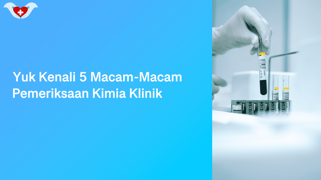 Pemeriksaan Kimia Klinik