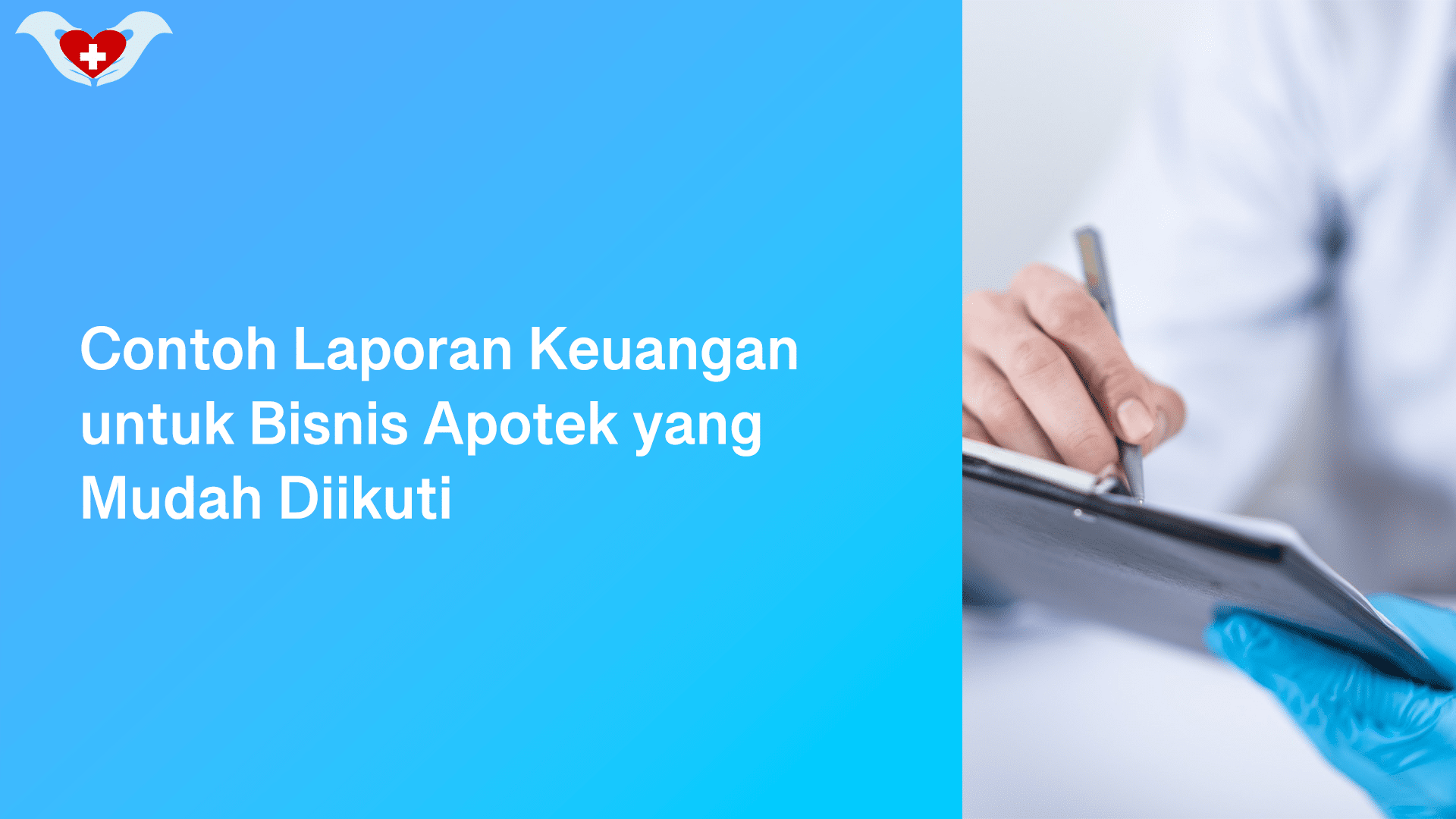 Contoh Laporan Keuangan Untuk Bisnis Apotek Yang Mudah