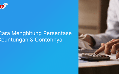 Cara Menghitung Persentase Keuntungan Beserta Contohnya