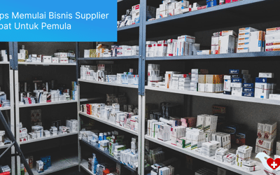 Tips Memulai Bisnis Supplier Obat Untuk Pemula