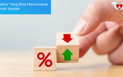 Faktor-faktor Yang Bisa Menurunkan Omset Apotek