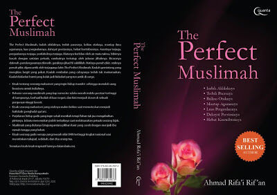 Inspirasi dari : The Perfect Muslimah